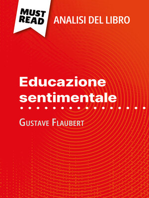 cover image of Educazione sentimentale di Gustave Flaubert (Analisi del libro)
